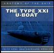 Type XXI U-Boat (Anatomy of the Ship)